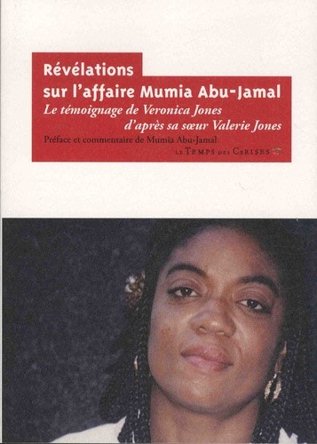 Révélations sur l'affaire Mumia Abu-Jamal